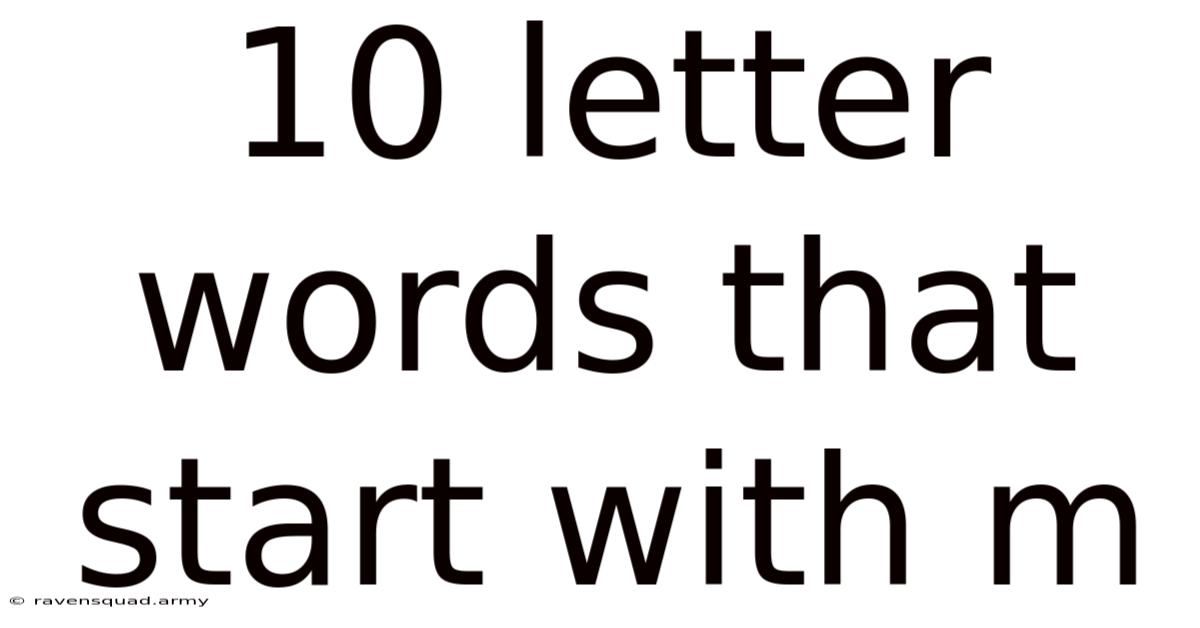 10 Letter Words That Start With M