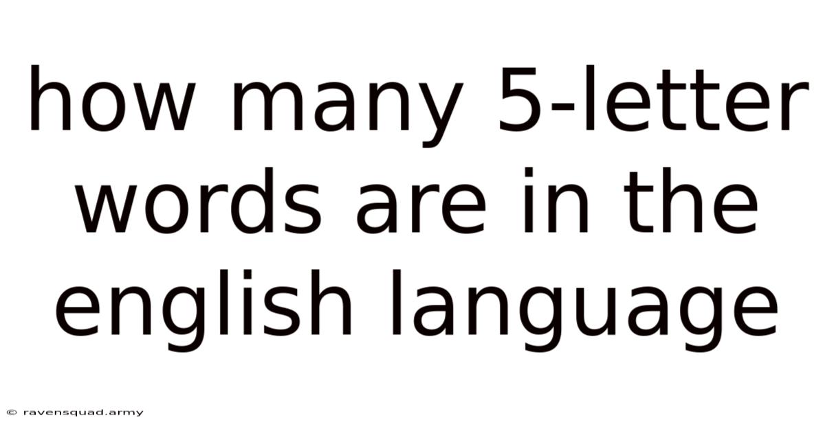 How Many 5-letter Words Are In The English Language