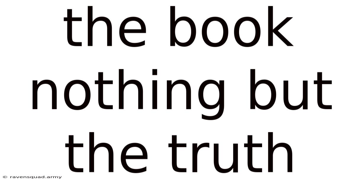The Book Nothing But The Truth