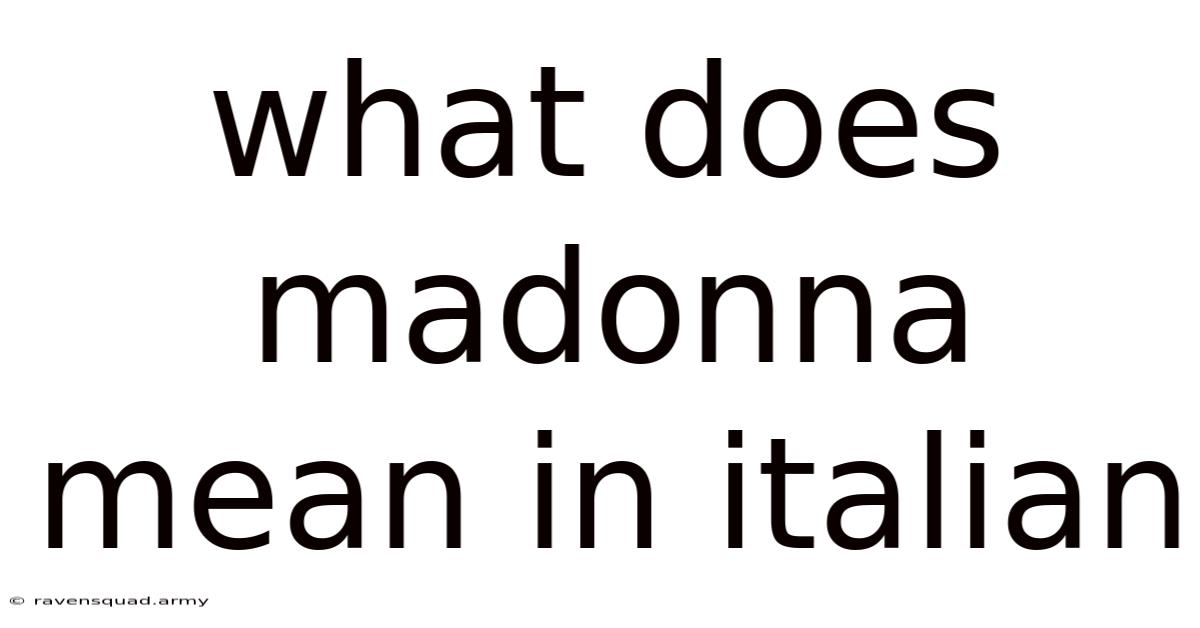 What Does Madonna Mean In Italian