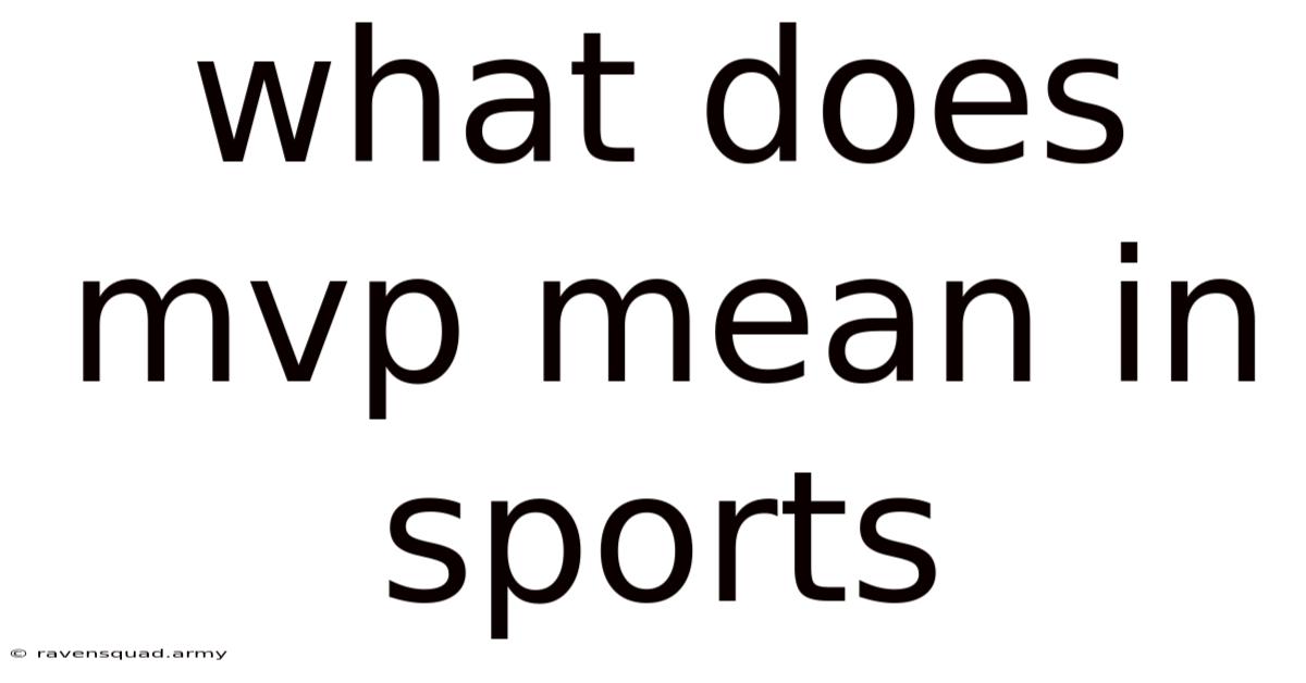 What Does Mvp Mean In Sports