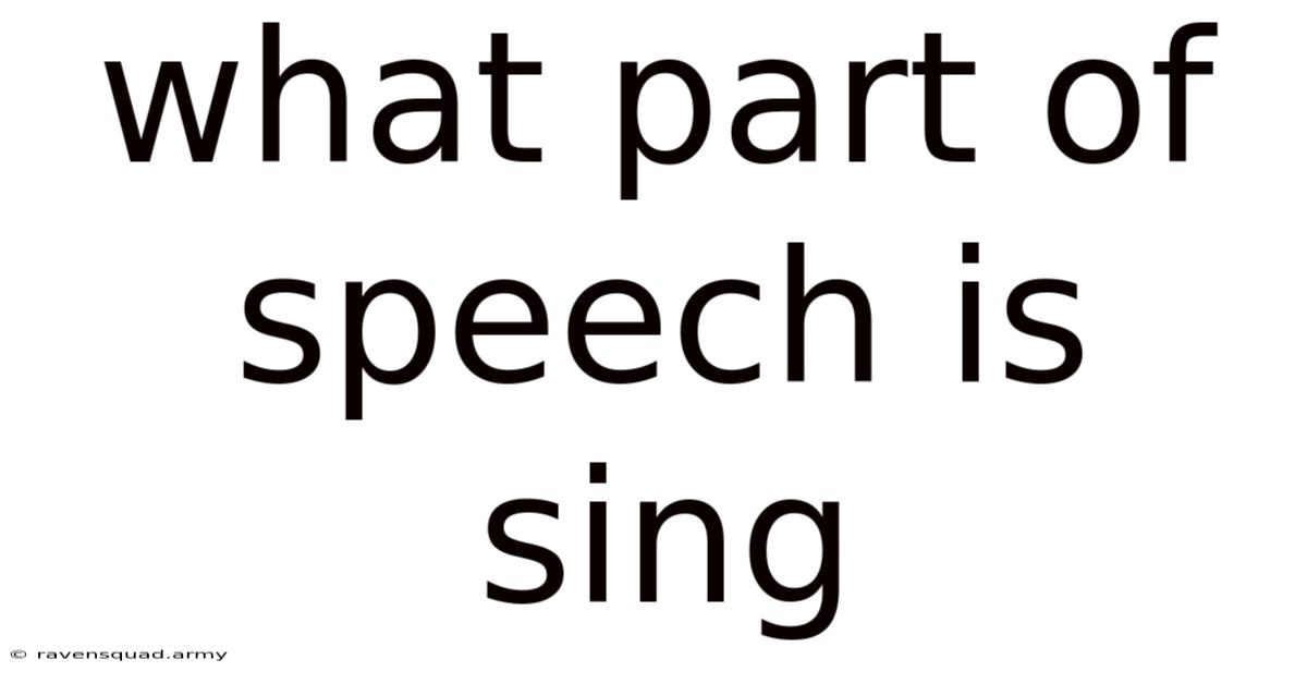 What Part Of Speech Is Sing