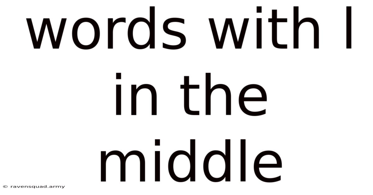 Words With L In The Middle